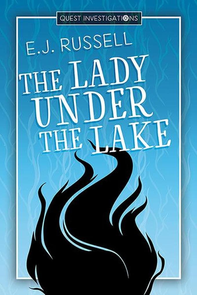 The Lady Under the Lake (Quest Investigations, #3)