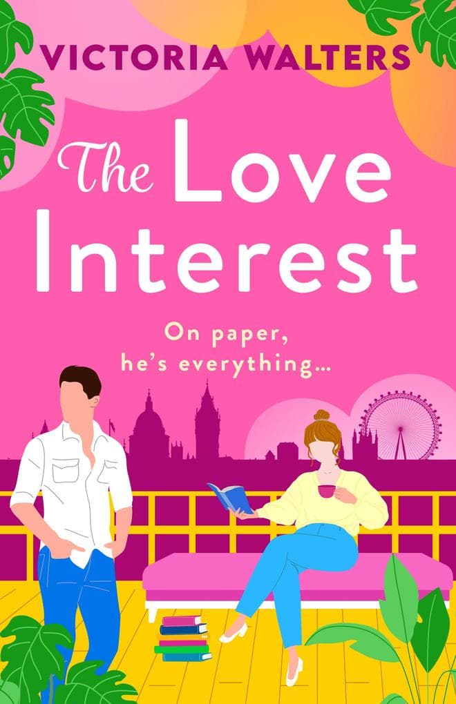 The Love Interest: BookTok Made Me Buy It! The perfect enemies to lovers romantic comedy from Victoria Walters