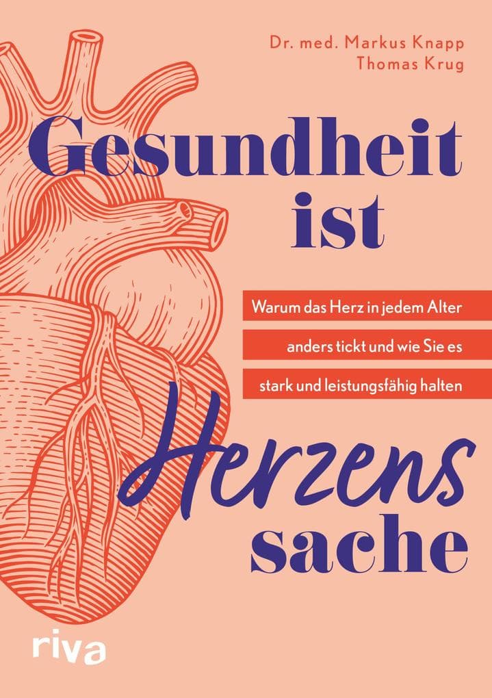 Gesundheit ist Herzenssache: Warum das Herz in jedem Alter anders tickt und wie Sie es stark und leistungsfähig halten. Alles zu Herzschwäche, Rhythmusstörungen, Bluthochdruck