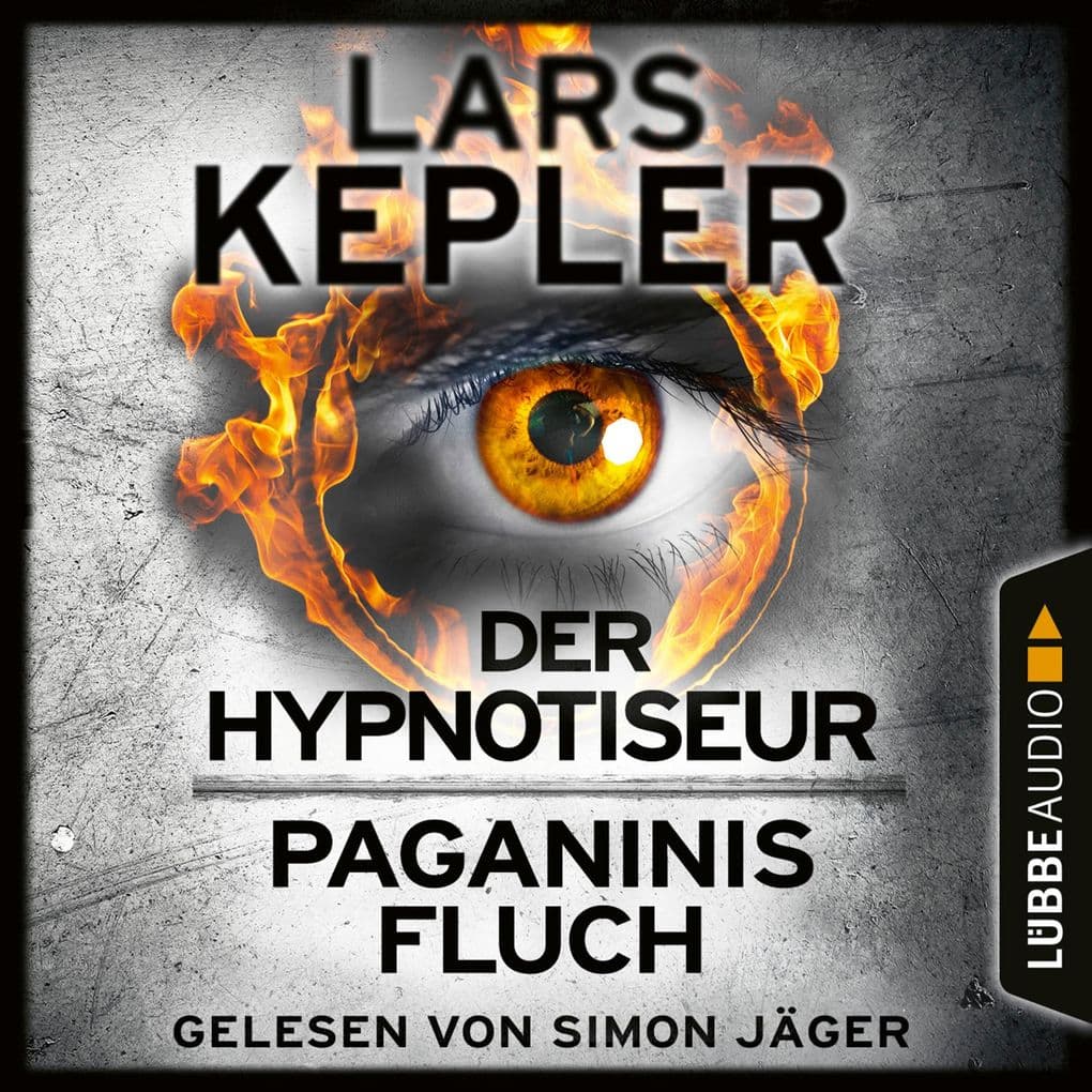 Joona Linna, Sammelband: Der Hypnotiseur / Paganinis Fluch, Teil 1 & 2: Ungekürzt