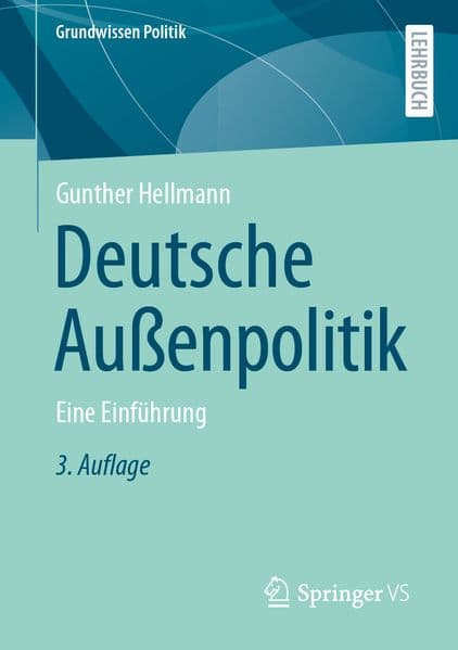 Deutsche Außenpolitik: Eine Einführung