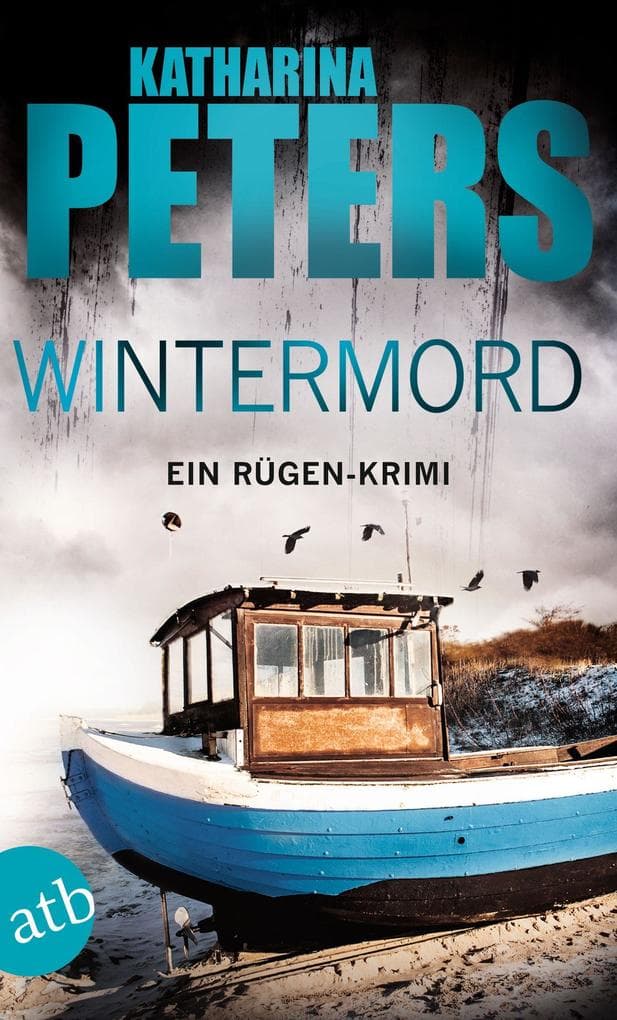 Wintermord: Ein Rügen-Krimi