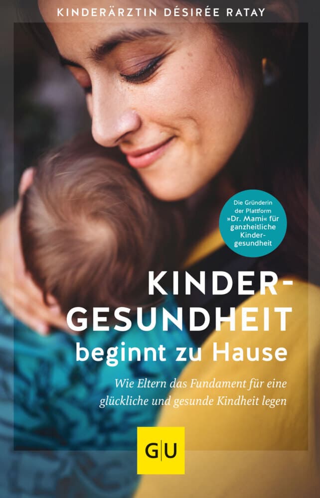 Kindergesundheit beginnt zu Hause: Wie Eltern das Fundament für eine glückliche und gesunde Kindheit legen