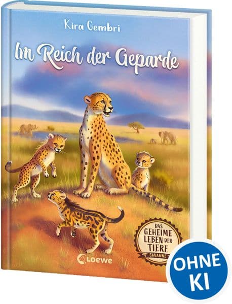 Das geheime Leben der Tiere (Savanne) - Im Reich der Geparde: Erlebe die Tierwelt und die Geheimnisse der Savanne wie noch nie zuvor - Kinderbuch ab 8 Jahren