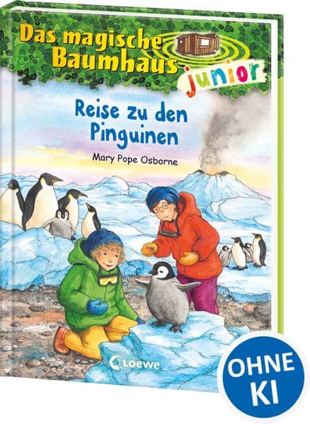 Das magische Baumhaus junior (Band 37) - Reise zu den Pinguinen: Kinderbuch zum Vorlesen und ersten Selberlesen - Mit farbigen Illustrationen - Für Mädchen und Jungen ab 6 Jahren