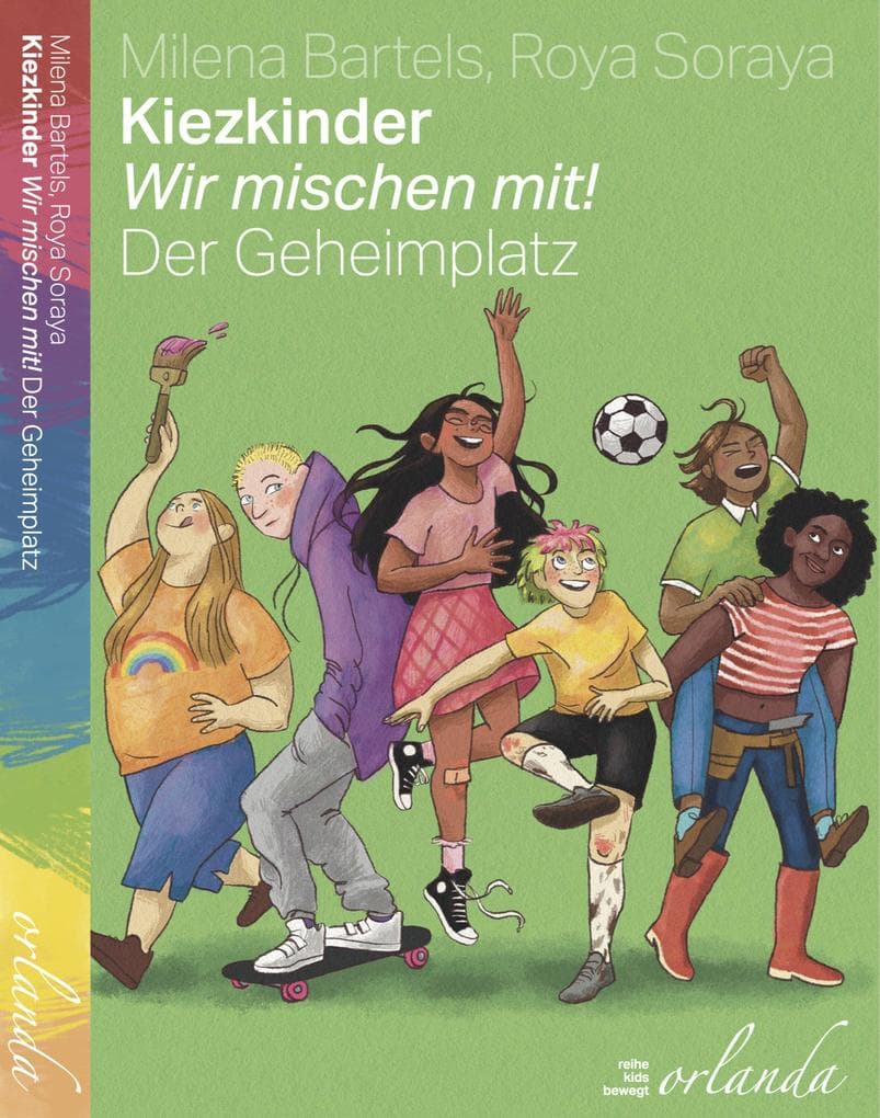 Kiezkinder - Wir mischen mit!: Der Geheimplatz