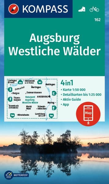 KOMPASS Wanderkarte 162 Augsburg, Westliche Wälder 1:50.000: 4in1 Wanderkarte mit Aktiv Guide und Detailkarten inklusive Karte zur offline Verwendung in der KOMPASS-App. Fahrradfahren.