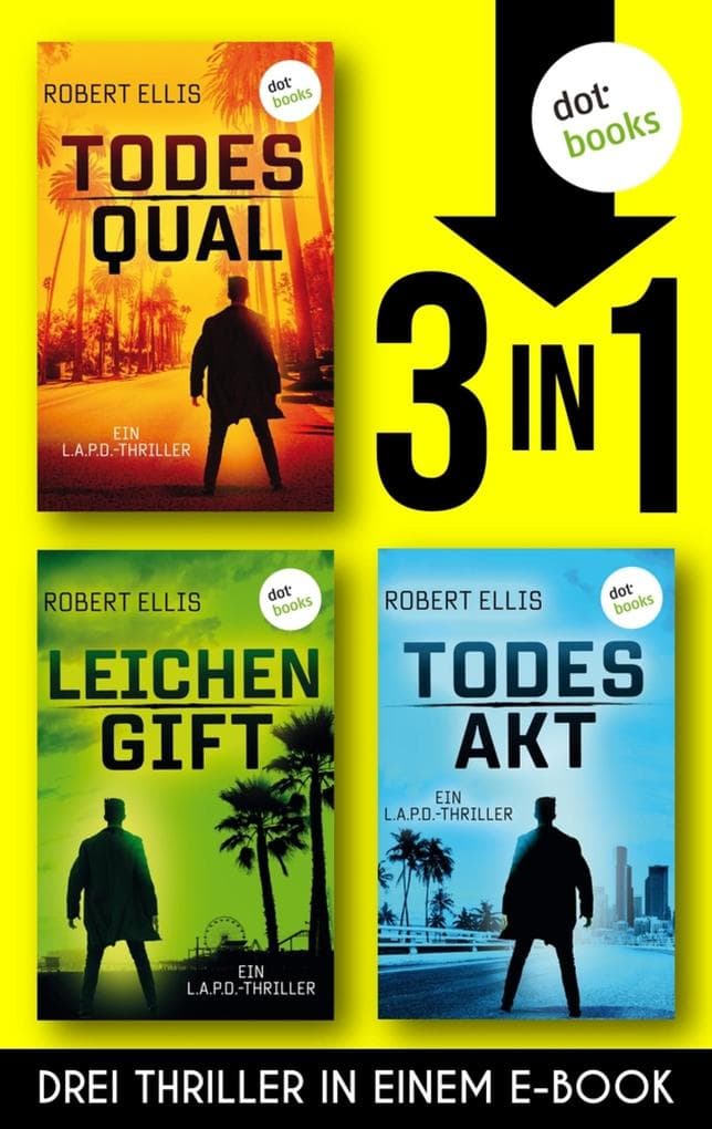 Todesqual, Leichengift & Todesakt: Drei Thriller in einem eBook