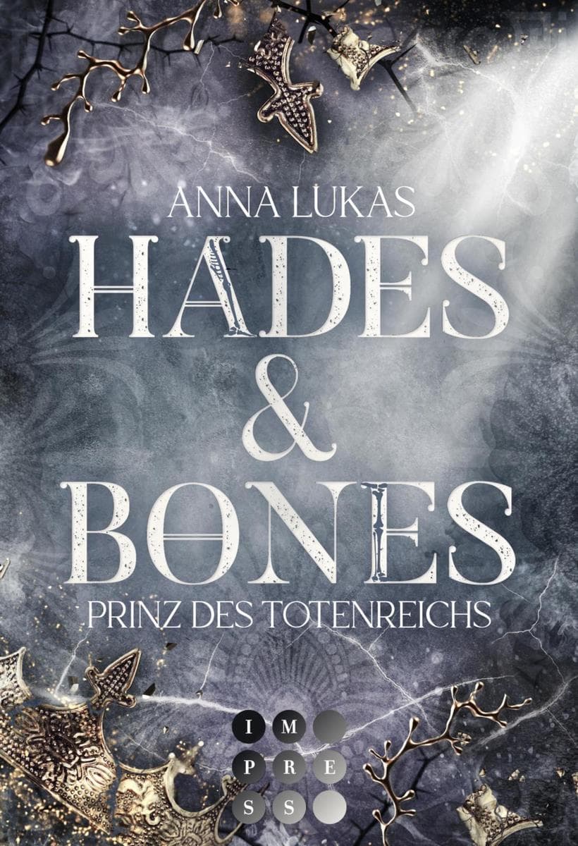 Hades & Bones: Prinz des Totenreichs: Enemies to Lovers Romance trifft auf griechische Mythologie in modernem Urban Fantasy Setting