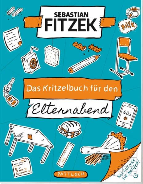 Das Kritzelbuch für den Elternabend: Witziges Kritzel- und Notizbuch von SPIEGEL-Bestsellerautor Sebastian Fitzek | Lustiges Geschenk für Eltern