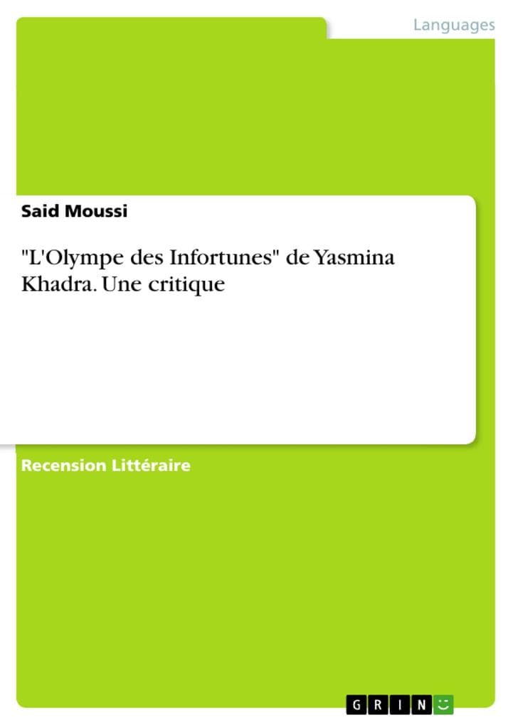 "L'Olympe des Infortunes" de Yasmina Khadra. Une critique