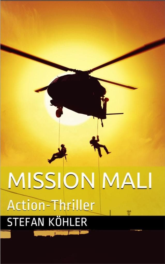 Mission Mali: Action-Thriller