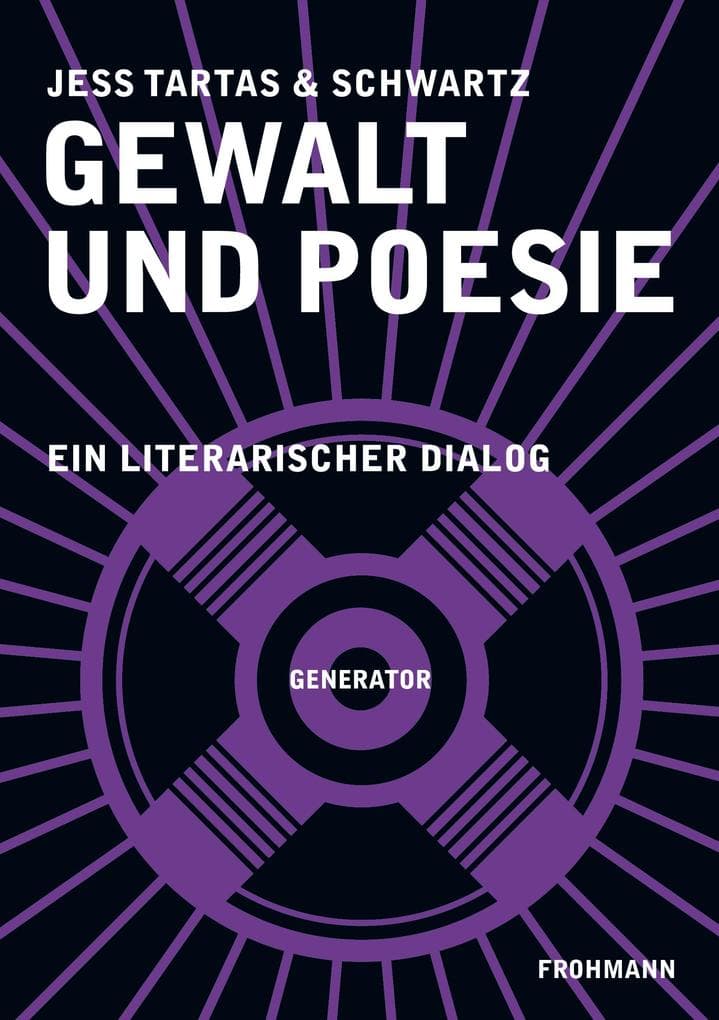 Gewalt und Poesie: Ein literarischer Dialog