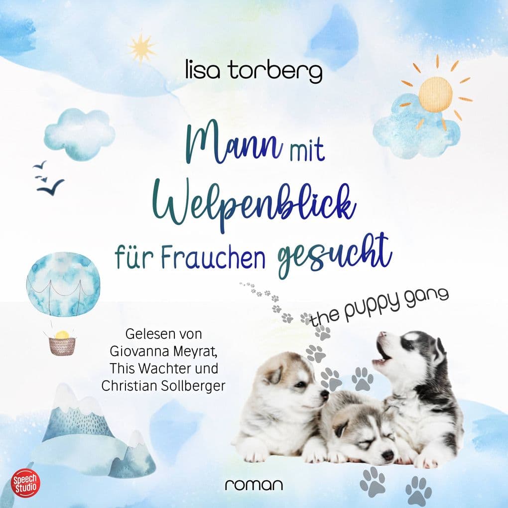 Mann mit Welpenblick für Frauchen gesucht: The Puppy Gang