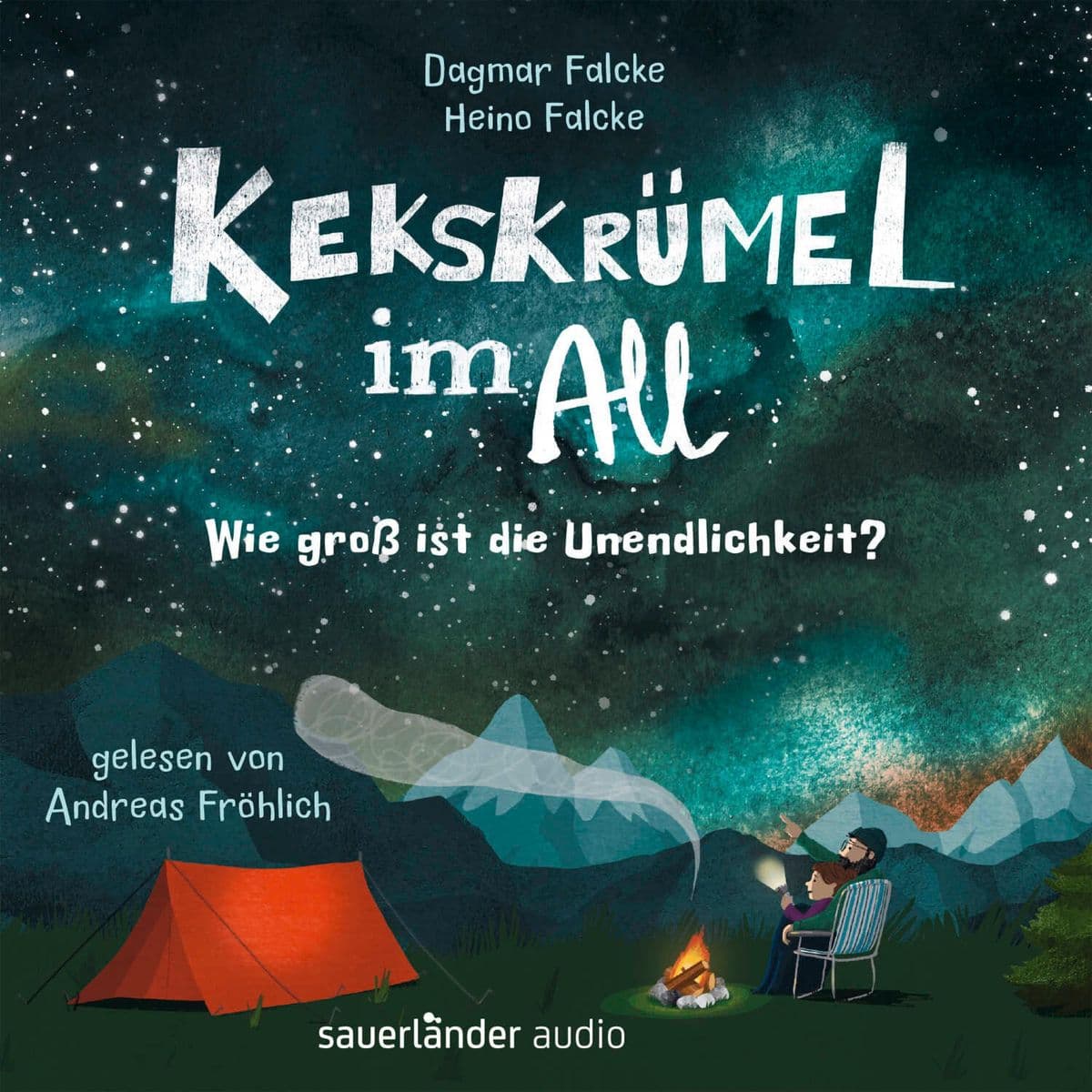 Kekskrümel im All. Wie groß ist die Unendlichkeit?: MINT Hörbuch mit Kinderwissen über das Weltall Für die ganze Familie und Kinder ab 5 Jahren