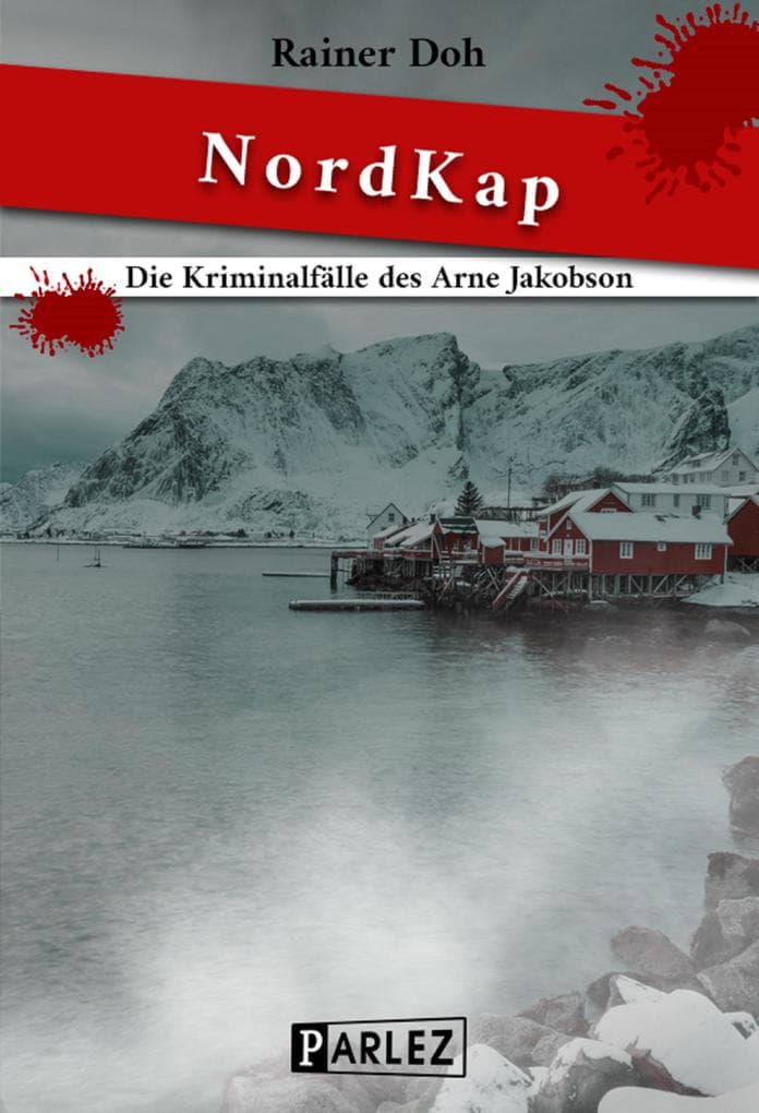 NordKap: Die Kriminalfälle des Arne Jakobson