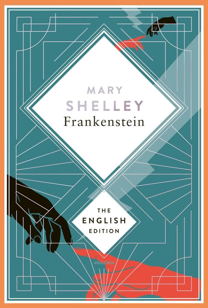 Shelley - Frankenstein, or the Modern Prometheus: English Edition. 1831 revised edition