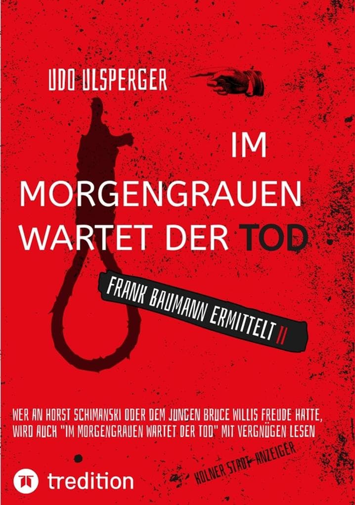 Im Morgengrauen wartet der Tod: Frank Baumann ermittelt