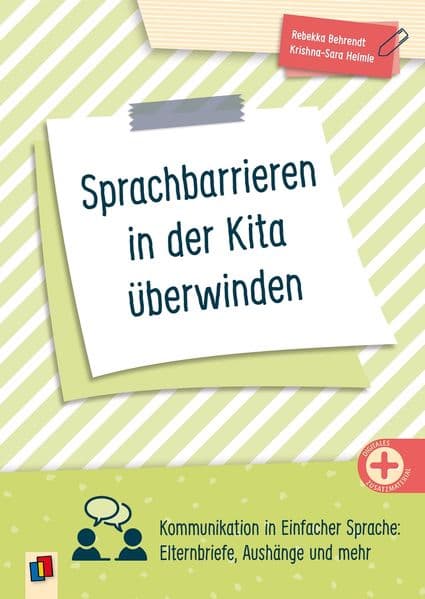 Sprachbarrieren in der Kita überwinden: Kommunikation in Einfacher Sprache - Elternbriefe, Aushänge und mehr