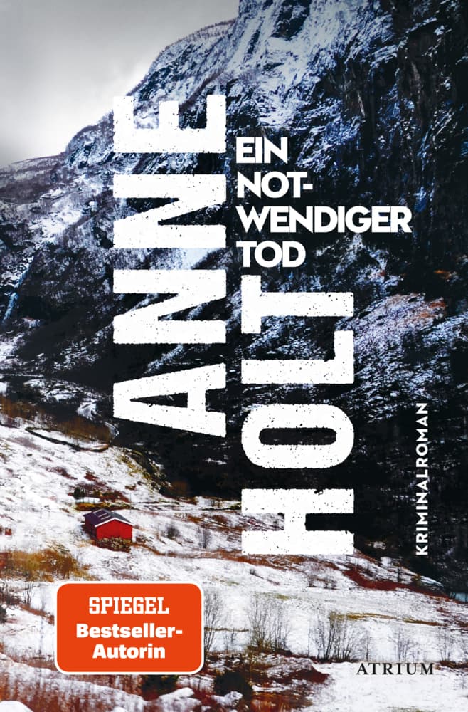 Ein notwendiger Tod: Kriminalroman