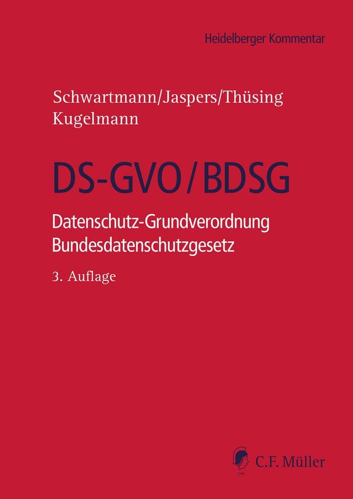 DS-GVO/BDSG: Datenschutz-Grundverordnung/Bundesdatenschutzgesetz