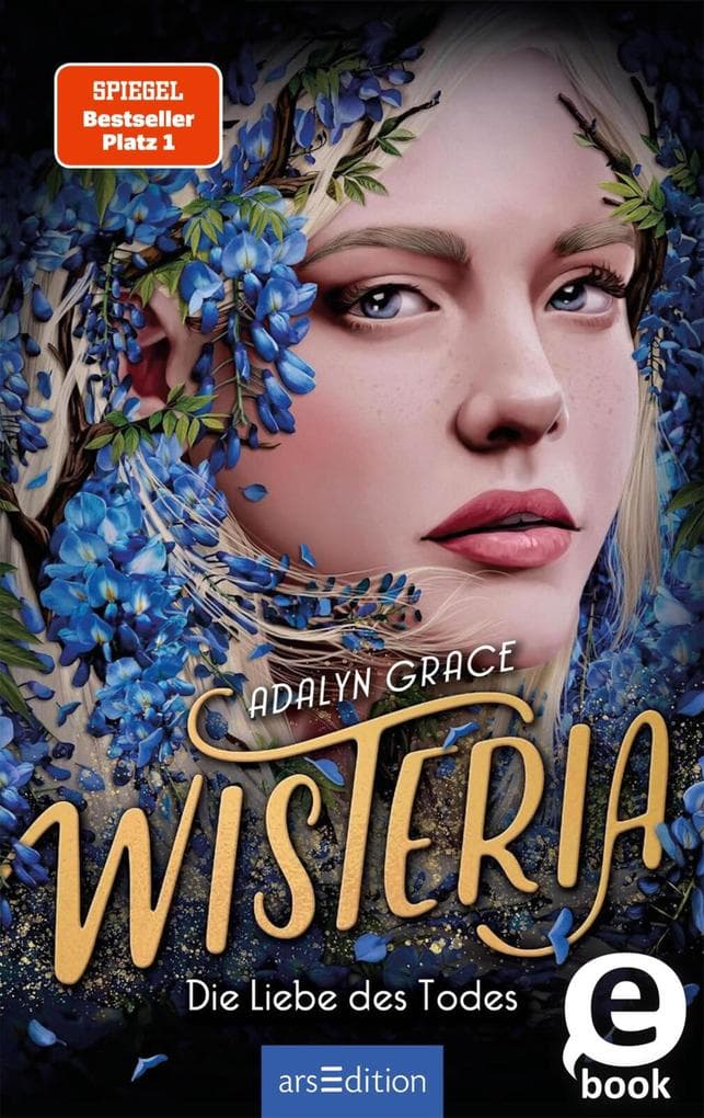 Wisteria - Die Liebe des Todes (Belladonna 3)