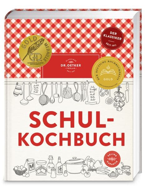 Schulkochbuch: Das aktualisierte Standardwerk für Kochanfänger und Hobbyköche. Mit Ratgeber und über 500 Rezepten. Der Bestseller und Gewinner der Goldmedaille Deutscher Kochbuchpreis 2024