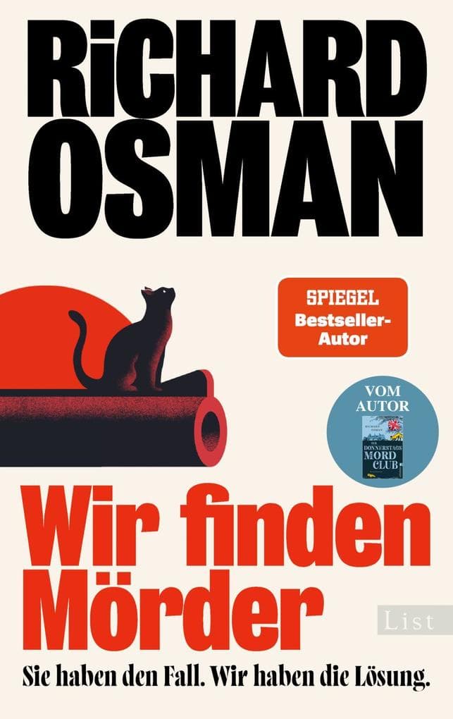 Wir finden Mörder: Sie haben den Fall. Wir haben die Lösung. | Die neue Krimi-Serie des Bestsellerautors von Der Donnerstagsmordclub