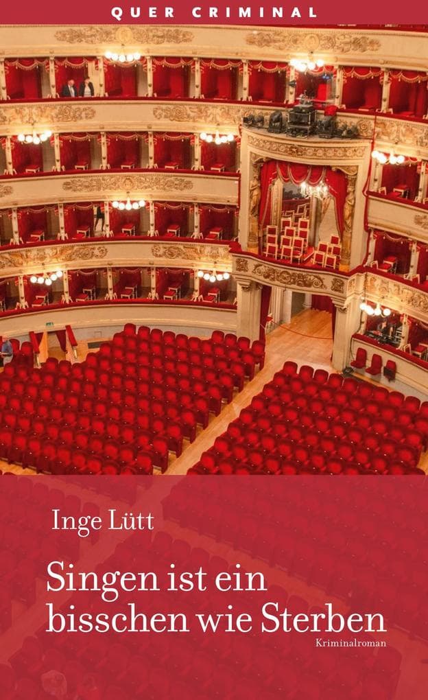 Singen ist ein bisschen wie Sterben: Kriminalroman