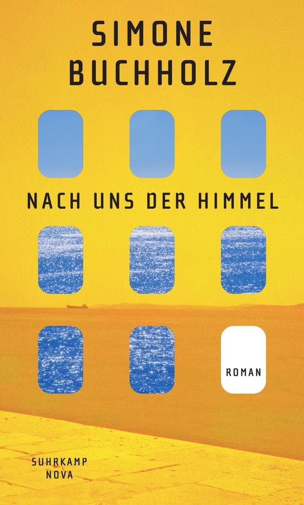 Nach uns der Himmel: Roman | Der Tod ist doch auch nichts anderes als Ferien vom Leben
