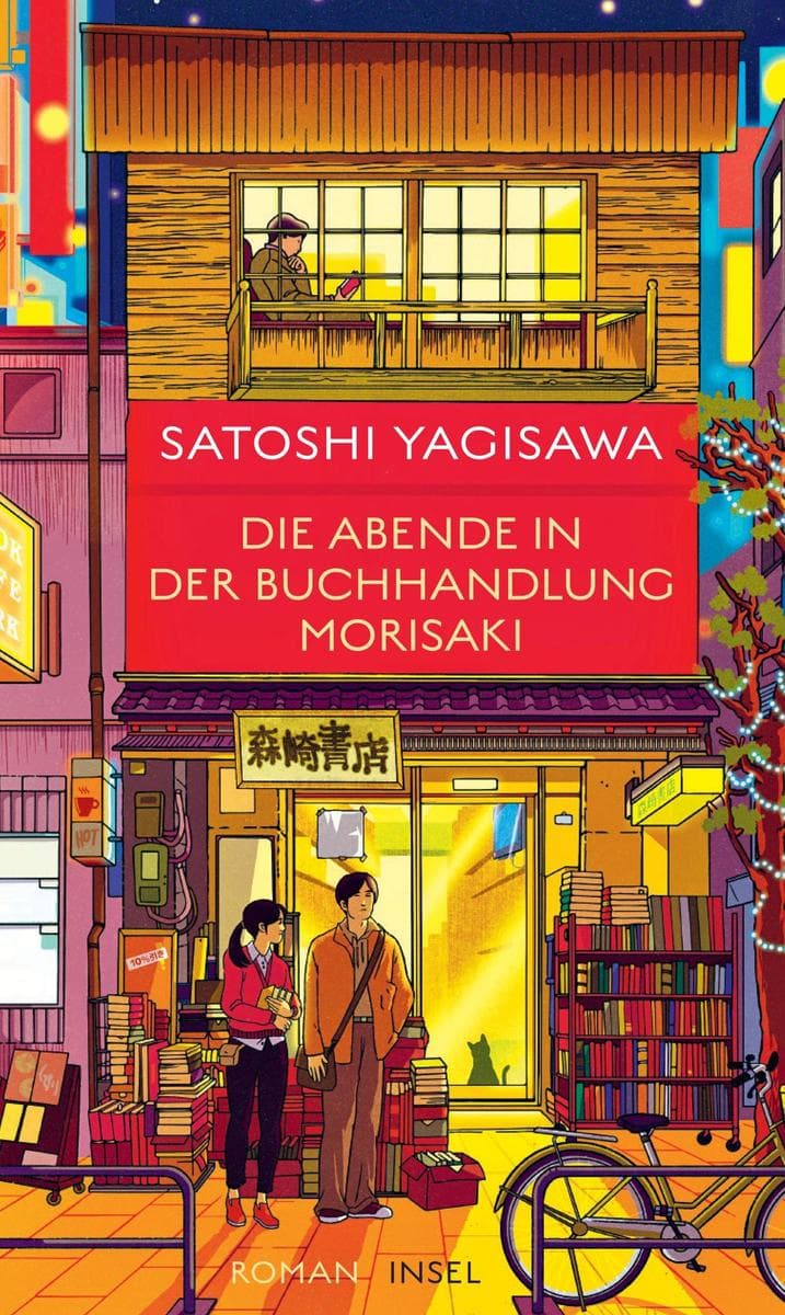 Die Abende in der Buchhandlung Morisaki Roman (Bücherliebe in Tokio 2): Die Fortsetzung des Bestsellers um eine junge Frau und ihre Liebe zu Büchern | Healing Fiction aus Japan