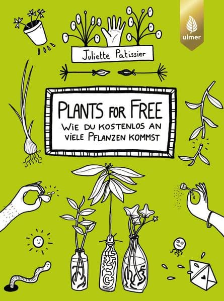 Plants for free: Wie du kostenlos an viele Pflanzen kommst