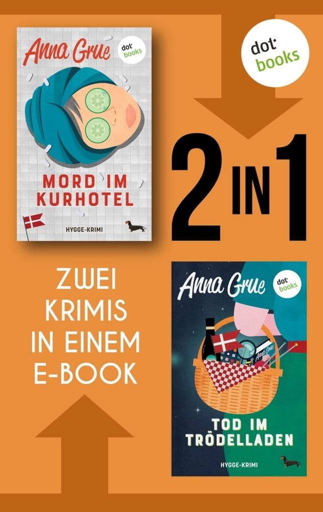 Mord im Kurhotel & Tod im Trödelladen: Zwei Krimis in einem eBook