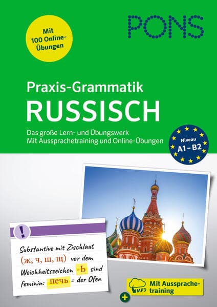 PONS Praxis-Grammatik Russisch: Das große Lern- und Übungswerk. Mit Aussprachetraining und Online-Übungen