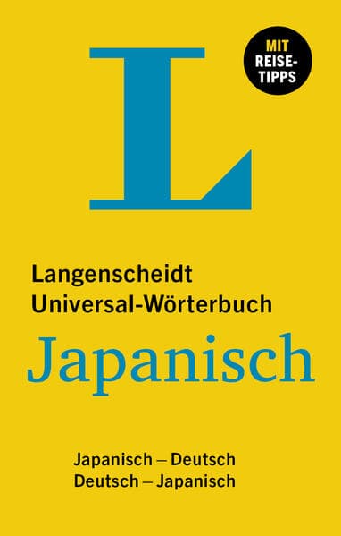 Langenscheidt Universal-Wörterbuch Japanisch: Japanisch - Deutsch / Deutsch - Japanisch