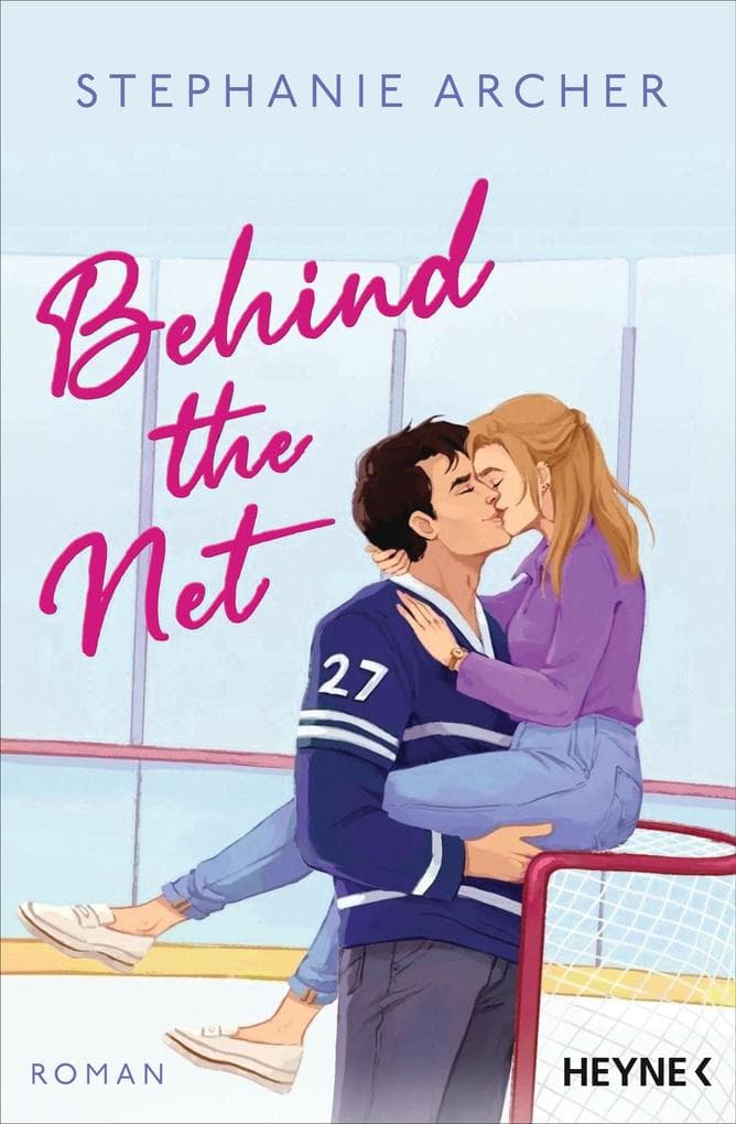Behind the Net: Roman - Spicy Sportsromance für Fans von 'Icebreaker'!