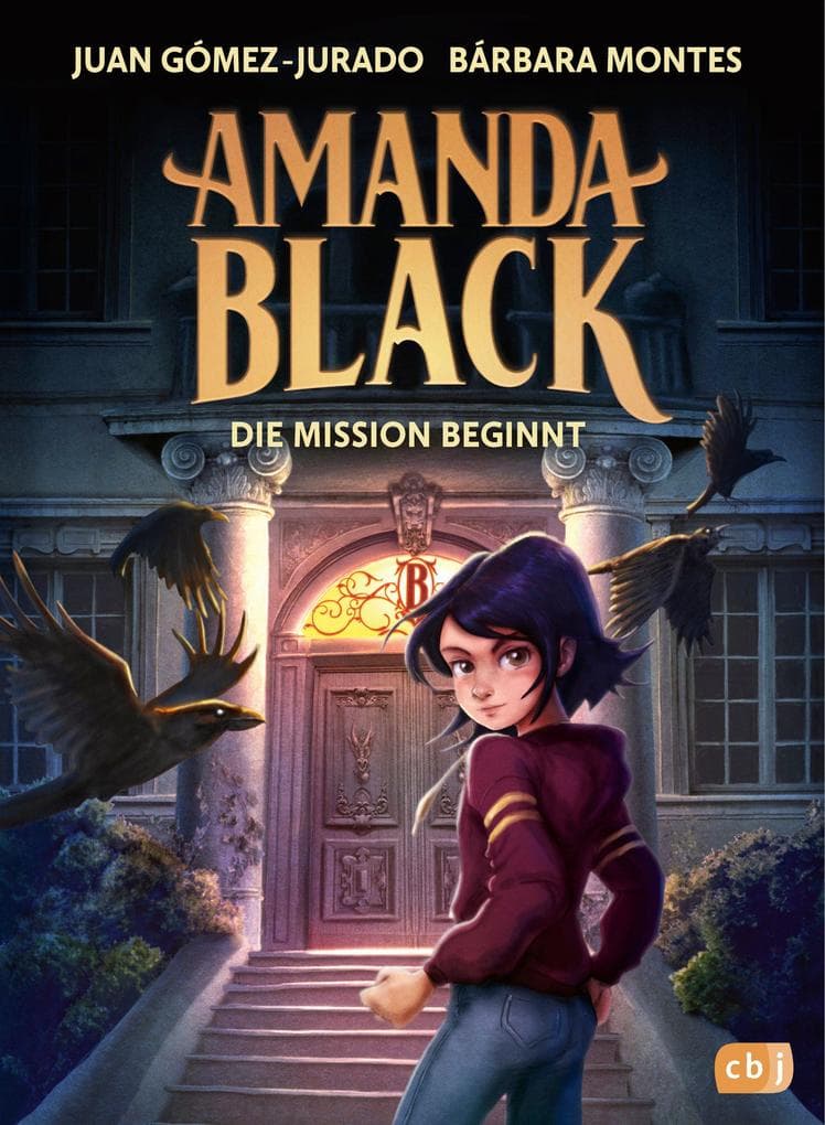 Amanda Black - Die Mission beginnt: Der erste mysteriöse Fall der Schatzjägerin! Für Kinder ab 9 Jahren