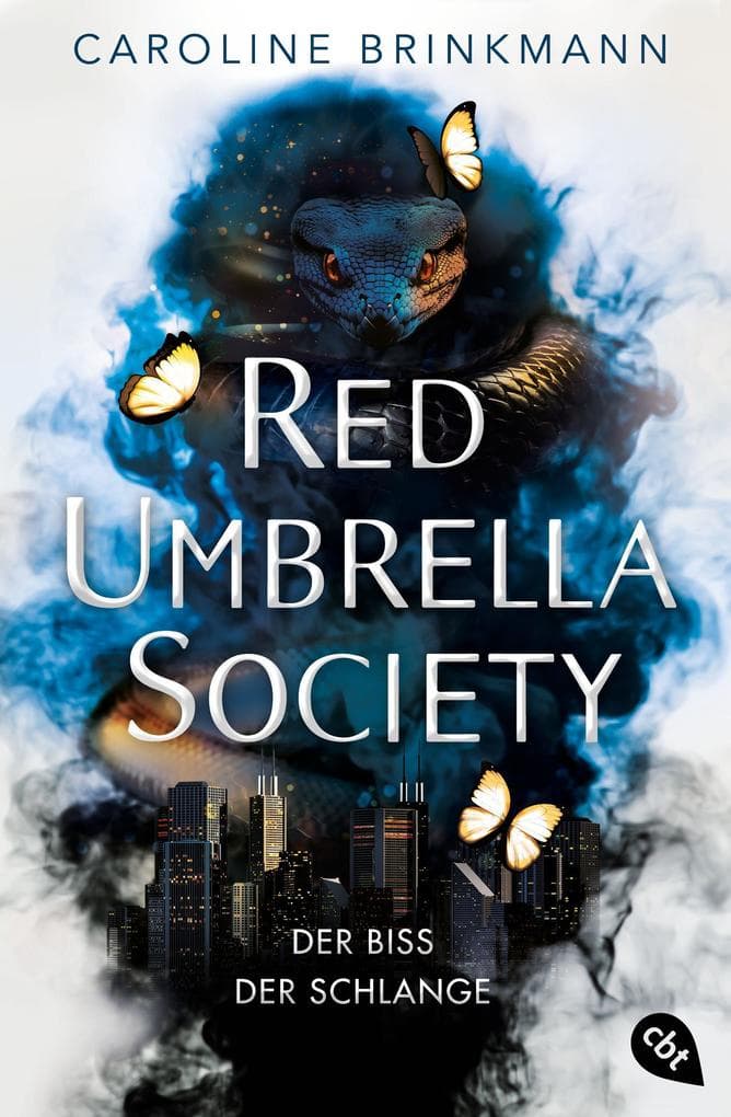 Red Umbrella Society - Der Biss der Schlange: Der fesselnde Abschluss der Urban Fantasy-Dilogie.