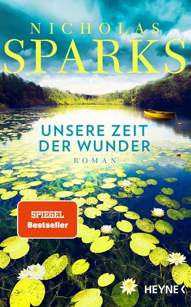 Unsere Zeit der Wunder: Roman