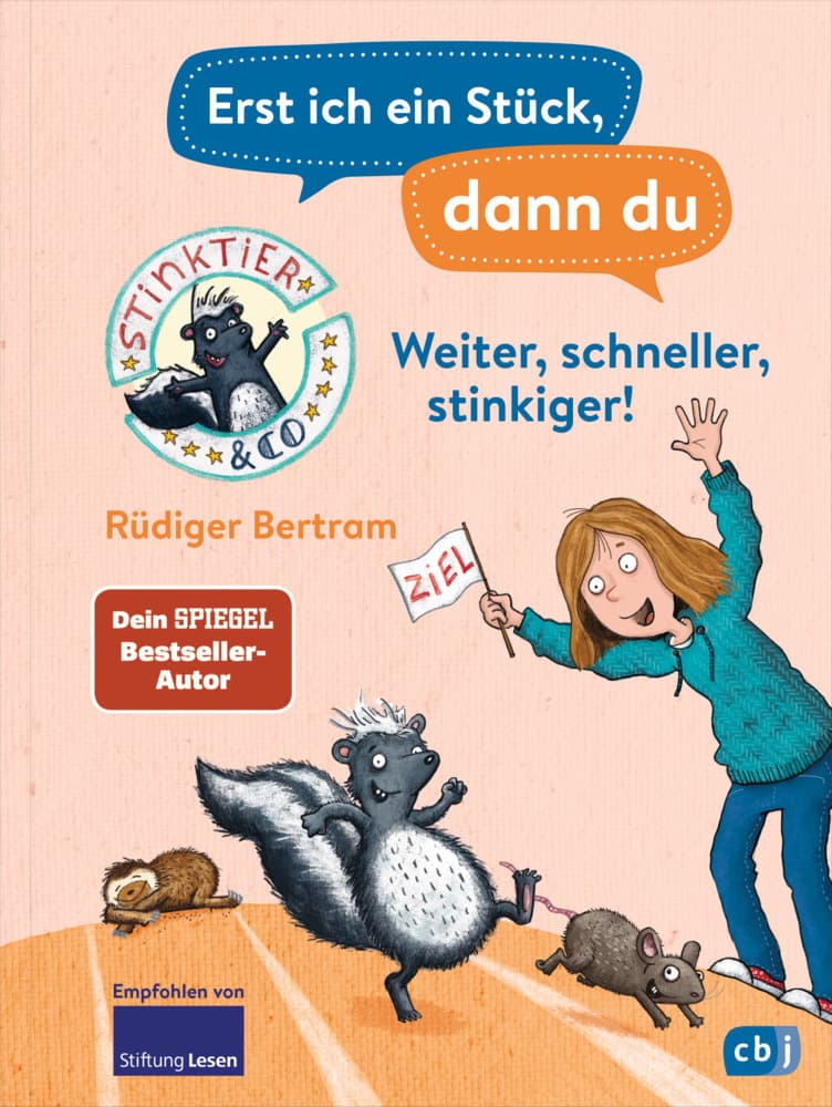 Erst ich ein Stück, dann du - Stinktier & Co -Weiter, schneller, stinkiger!: Für das gemeinsame Lesenlernen ab der 1. Klasse