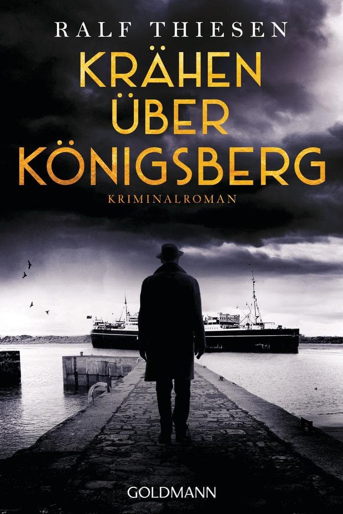 Krähen über Königsberg: Kriminalroman