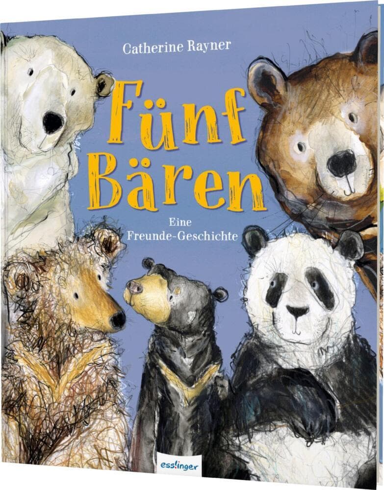 Fünf Bären: Eine Freunde-Geschichte | Ein warmherziges Bilderbuch über Freundschaft
