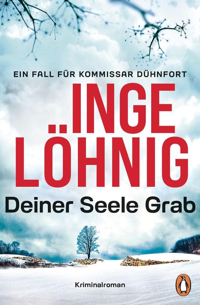 Deiner Seele Grab (Dühnfort 6): Kriminalroman. Ein Fall für Kommissar Dühnfort