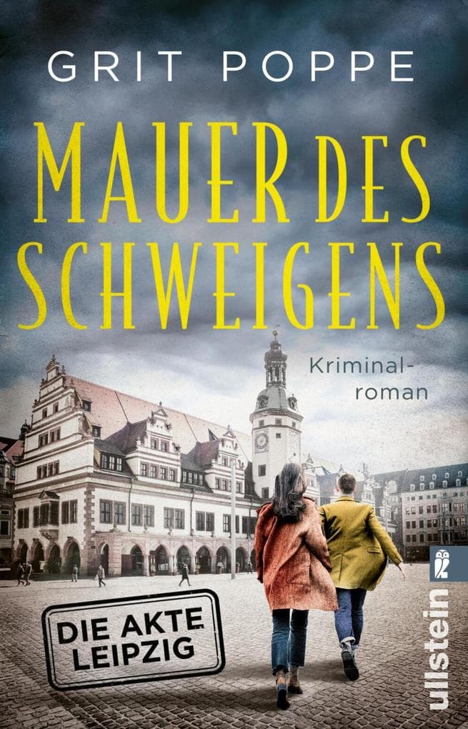 Mauer des Schweigens. Die Akte Leipzig: Kriminalroman