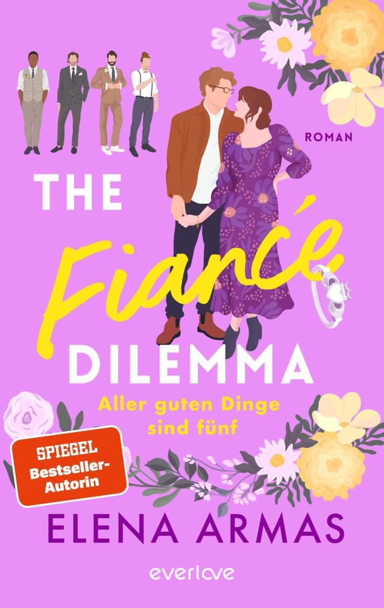 The Fiancé Dilemma - Aller guten Dinge sind fünf: Roman | Für Fans des TikTok-Bestsellers 'Spanish Love Deception'