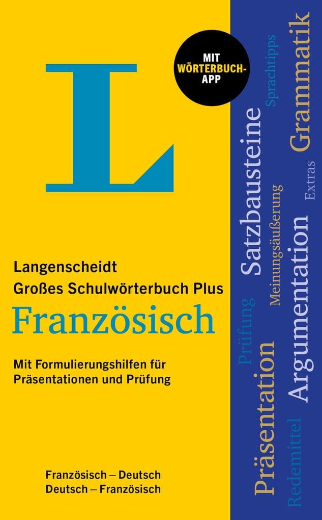 Langenscheidt Großes Schulwörterbuch Plus Französisch: Französisch-Deutsch / Deutsch-Französisch mit Wörterbuch-App