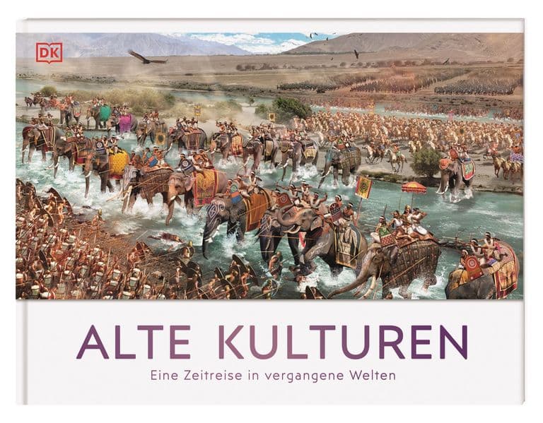 Alte Kulturen: Eine Zeitreise in vergangene Welten. Römer, Griechen und Ägypter. Mit eindrucksvollen Panorama-Bildern. Für Kinder ab 7 Jahren