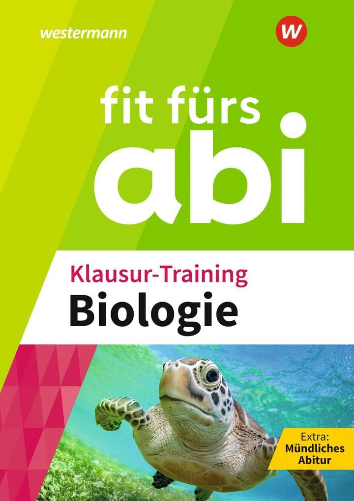 Fit fürs Abi. Klausur-Training Biologie: Klausur-Training Biologie