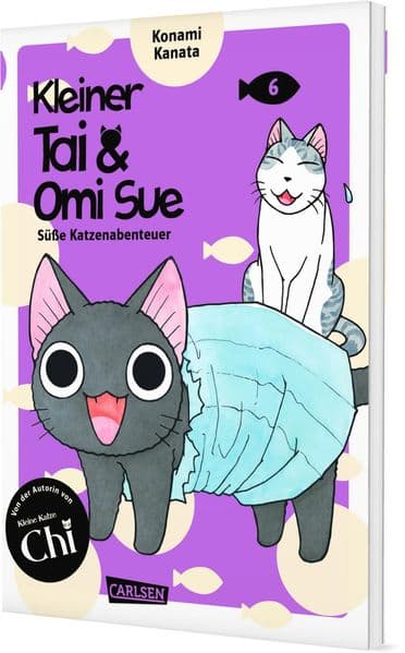 Kleiner Tai & Omi Sue - Süße Katzenabenteuer 6: Comedy-Manga-Serie für Kinder ab 6 Jahren über zwei ungleiche Katzen unter einem Dach - in Vollfarbe und westlicher Leserichtung