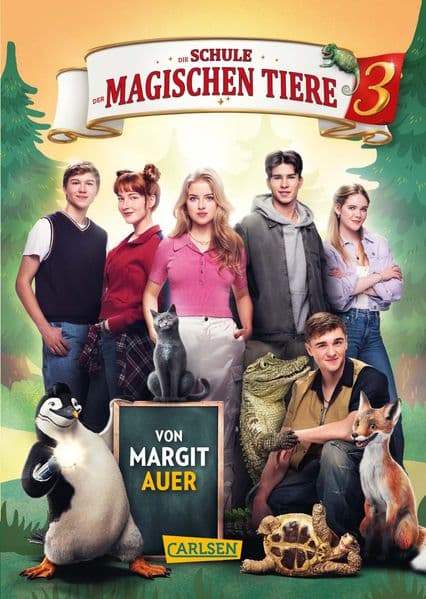 Die Schule der magischen Tiere Erstausstattung 3: Das Buch zum Film: mit vielen farbigen Filmfotos | Kinderbuch ab 8 Jahren über eine Schulklasse mit sprechenden Tieren